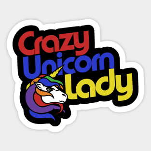 Crazy Unicorn lady Sticker